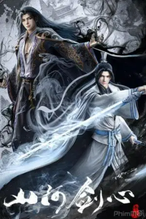 Sơn Hà Kiếm Tâm Phần 1