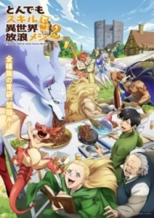 Phim Ẩm Thực Dã Ngoại Tại Dị Giới Với Kỹ Năng Không Tưởng Mùa 2